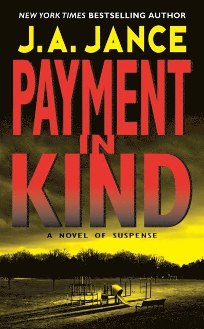 J. A. Jance - Payment in Kind, E-bok