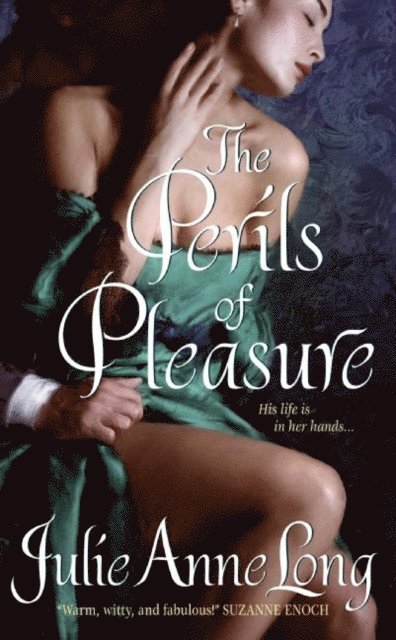 Julie Anne Long - Perils of Pleasure, E-bok
