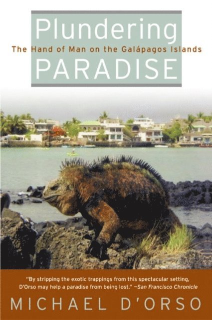 Michael D'Orso - Plundering Paradise, E-bok