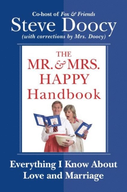 Mr. & Mrs. Happy Handbook