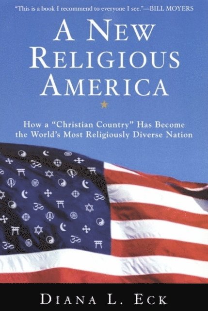 Diana L. Eck - New Religious America, E-bok