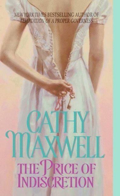 Cathy Maxwell - Price of Indiscretion, E-bok