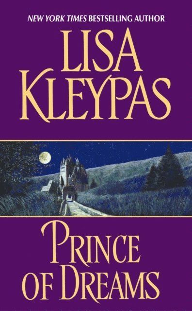 Lisa Kleypas - Prince of Dreams, E-bok