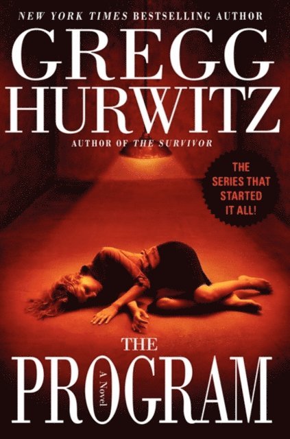 Gregg Hurwitz - Program, E-bok