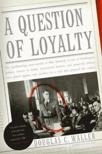 Douglas C. Waller - Question of Loyalty, E-bok. Tillgänglighet: Lägg i varukorg