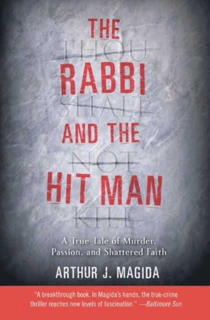 Arthur J. Magida - Rabbi and the Hit Man, E-bok