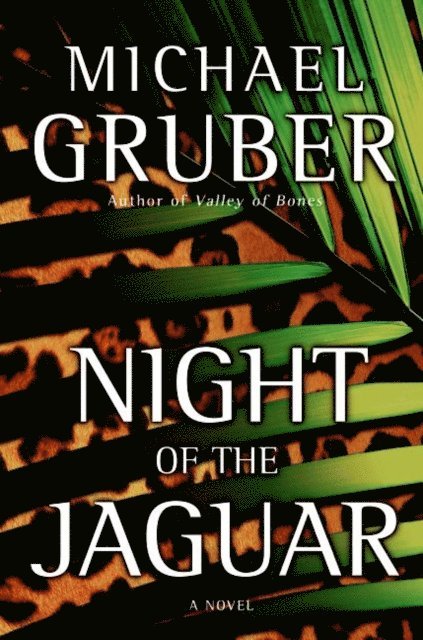 Michael Gruber - Night of the Jaguar, E-bok