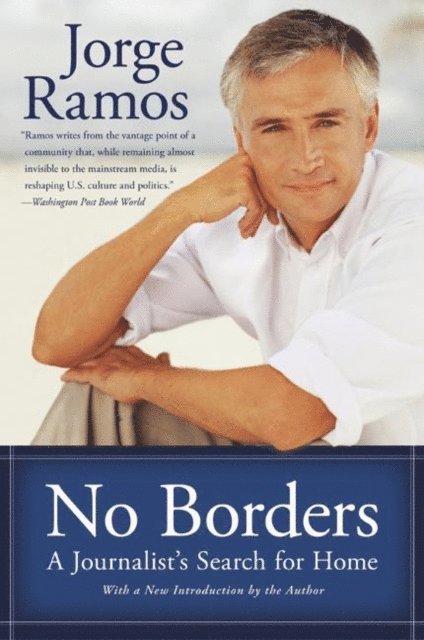 Jorge Ramos - No Borders, E-bok