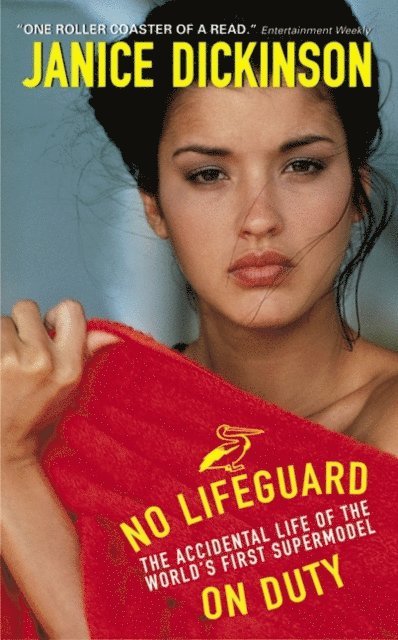 Janice Dickinson - No Lifeguard on Duty, E-bok. Tillgänglighet: Lägg i varukorg