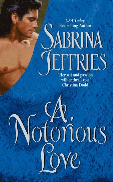 Sabrina Jeffries - Notorious Love, E-bok