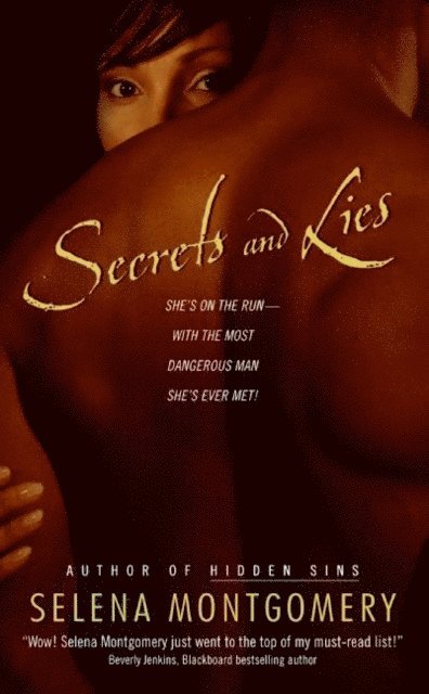Selena Montgomery - Secrets and Lies, E-bok