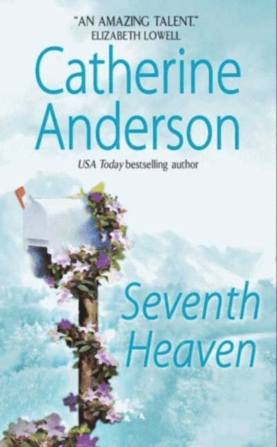 Catherine Anderson - Seventh Heaven, E-bok
