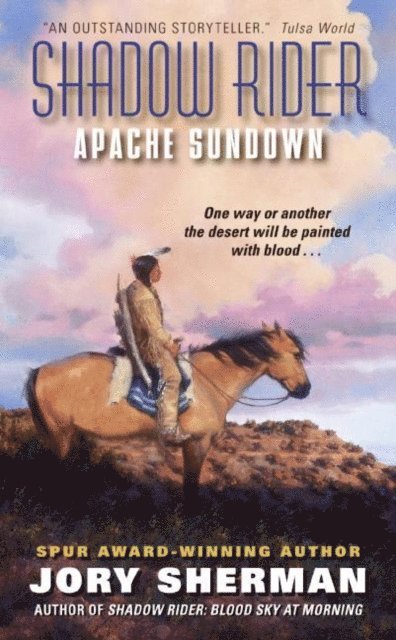 Jory Sherman - Shadow Rider: Apache Sundown, E-bok. Tillgänglighet: Lägg i varukorg
