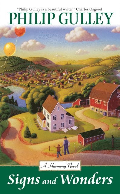 Philip Gulley - Signs and Wonders, E-bok