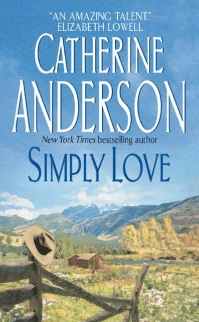 Catherine Anderson - Simply Love, E-bok