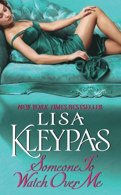 Lisa Kleypas - Someone to Watch over Me, E-bok