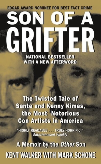Mark Schone, Kent Walker - Son of a Grifter, E-bok