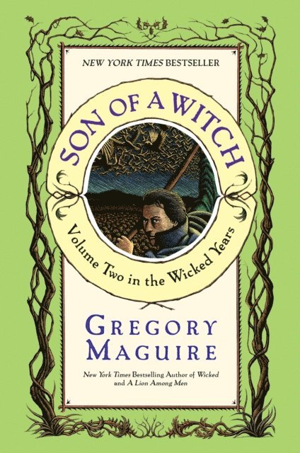 Gregory Maguire - Son of a Witch, E-bok