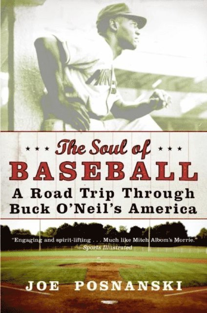 Joe Posnanski - Soul of Baseball, E-bok