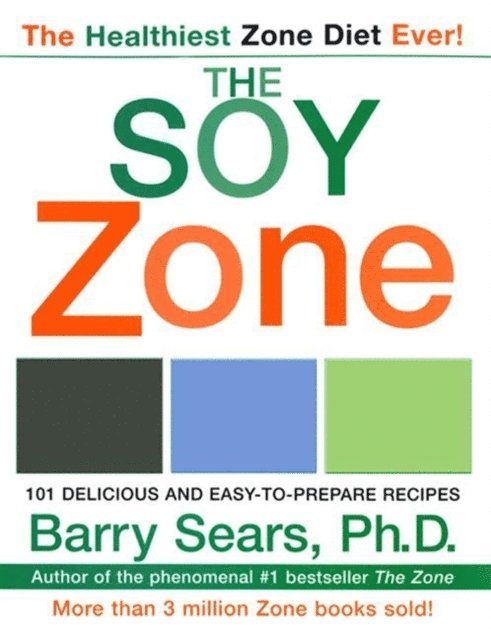 Barry Sears - Soy Zone, E-bok