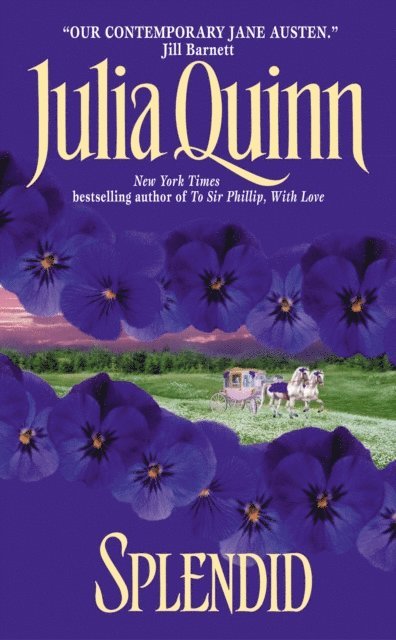 Julia Quinn - Splendid, E-bok
