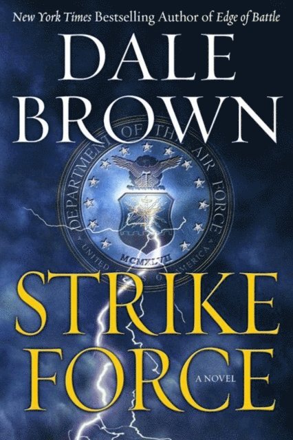 Dale Brown - Strike Force, E-bok