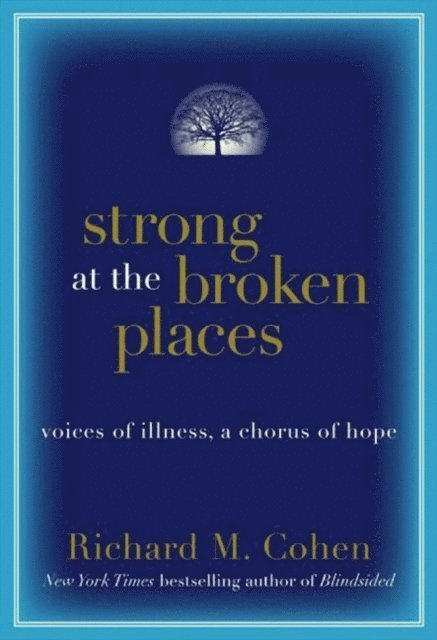 Richard M. Cohen - Strong at the Broken Places, E-bok