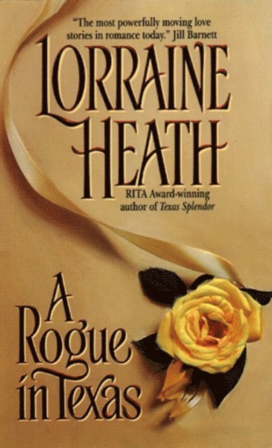 Lorraine Heath - Rogue in Texas, E-bok