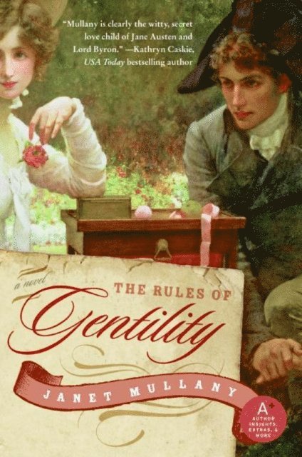 Janet Mullany - Rules of Gentility, E-bok