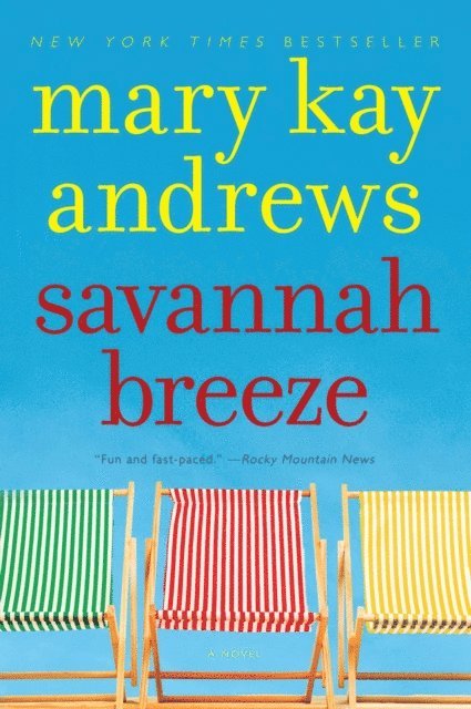 Mary Kay Andrews - Savannah Breeze, E-bok