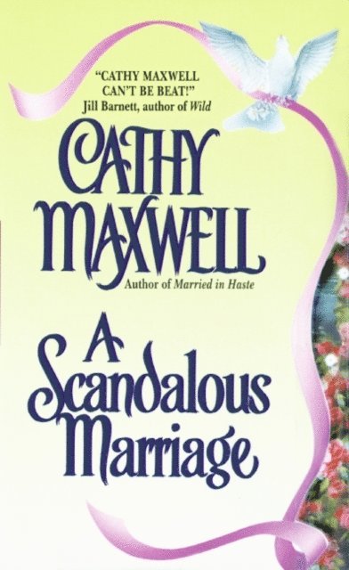 Cathy Maxwell - Scandalous Marriage, E-bok