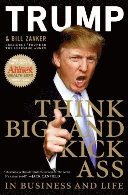 Bill Zanker, Donald J. Trump - Think Big, E-bok