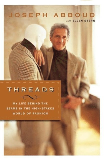 Ellen Stern, Joseph Abboud - Threads, E-bok. Tillgänglighet: Lägg i varukorg
