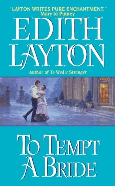 Edith Layton - To Tempt a Bride, E-bok