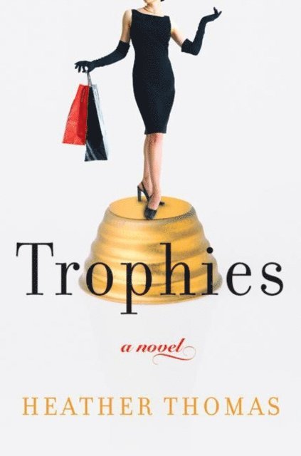 Heather Thomas - Trophies, E-bok