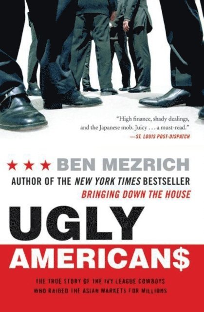 Ben Mezrich - Ugly Americans, E-bok