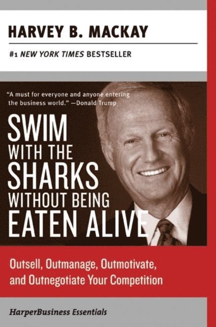 Swim with the Sharks Without Being Eaten Alive