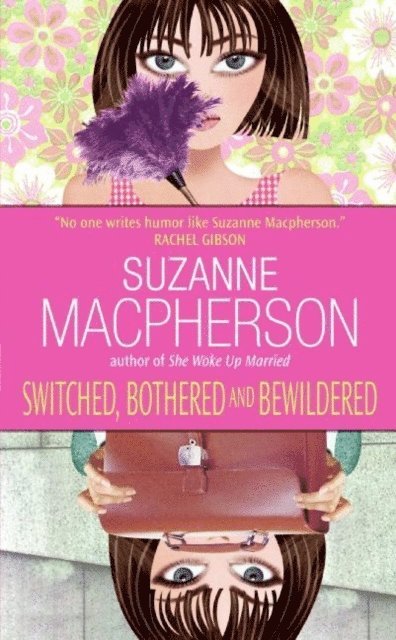Suzanne Macpherson - Switched, Bothered and Bewildered, E-bok