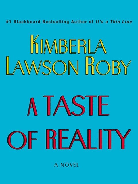Kimberla Lawson Roby - Taste of Reality, E-bok. Tillgänglighet: Lägg i varukorg