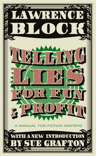 Lawrence Block - Telling Lies for Fun & Profit, E-bok