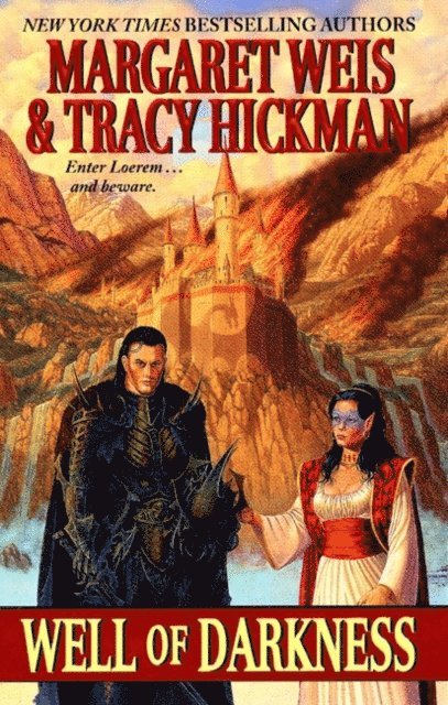 Tracy Hickman, Margaret Weis - Well of Darkness, E-bok