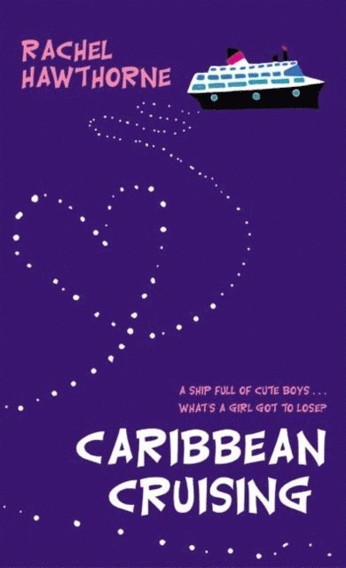 Rachel Hawthorne - Caribbean Cruising, E-bok