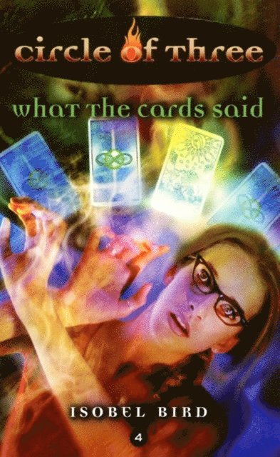 Isobel Bird - Circle of Three #4: What the Cards Said, E-bok. Tillgänglighet: Lägg i varukorg