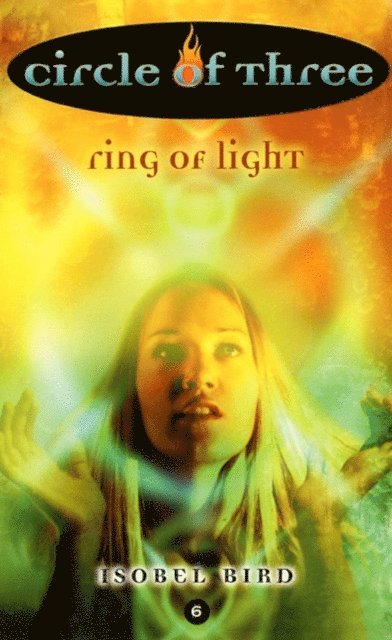 Isobel Bird - Circle of Three #6: Ring of Light, E-bok. Tillgänglighet: Lägg i varukorg