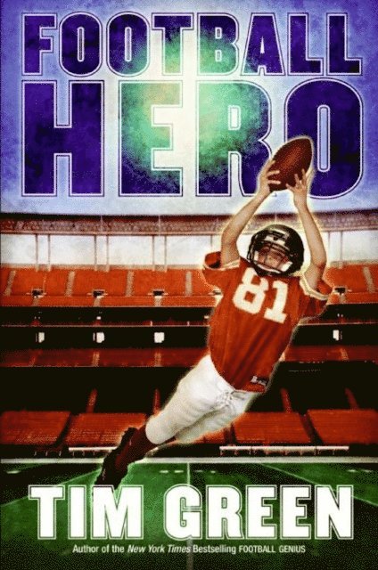 Tim Green - Football Hero, E-bok