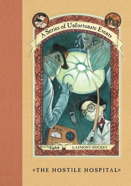 Lemony Snicket - Series of Unfortunate Events #8: The Hostile Hospital, E-bok. Tillgänglighet: Lägg i varukorg