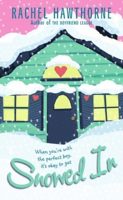 Rachel Hawthorne - Snowed In, E-bok