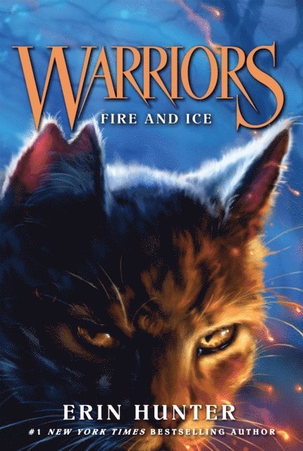 Erin Hunter - Warriors #2: Fire and Ice, E-bok