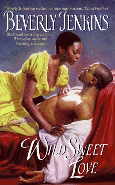 Beverly Jenkins - Wild Sweet Love, E-bok