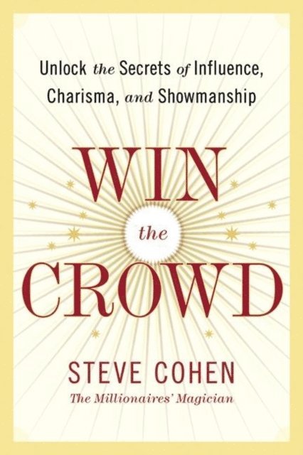 Steve Cohen - Win the Crowd, E-bok